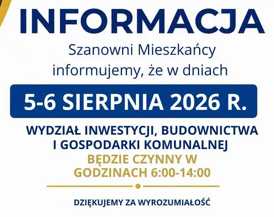 Nowe godziny pracy Wydziału Inwestycji, Budownictwa i Gospodarki Komunalnej w dniach 5-6 sierpnia