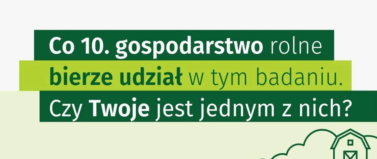 Badanie „Zintegrowane statystyki dotyczące gospodarstw rolnych” w 2026 roku