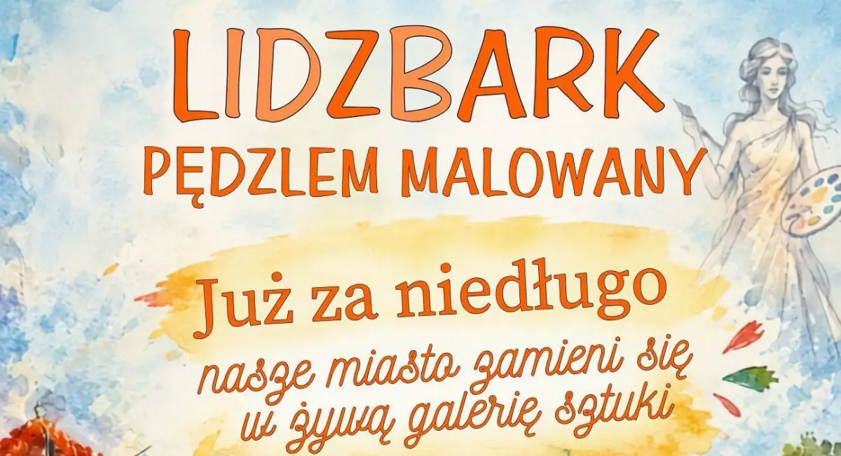 Lidzbark w artystycznej odsłonie - 725-lecie miasta