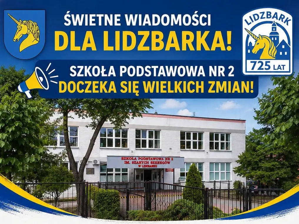 Lidzbark zyska nowoczesną szkołę dzięki termomodernizacji