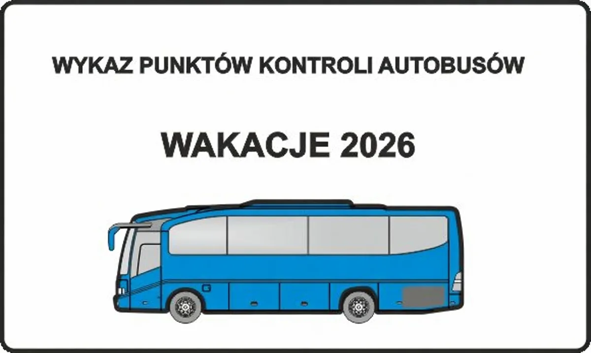 Lista punktów kontroli autobusów - lato 2026