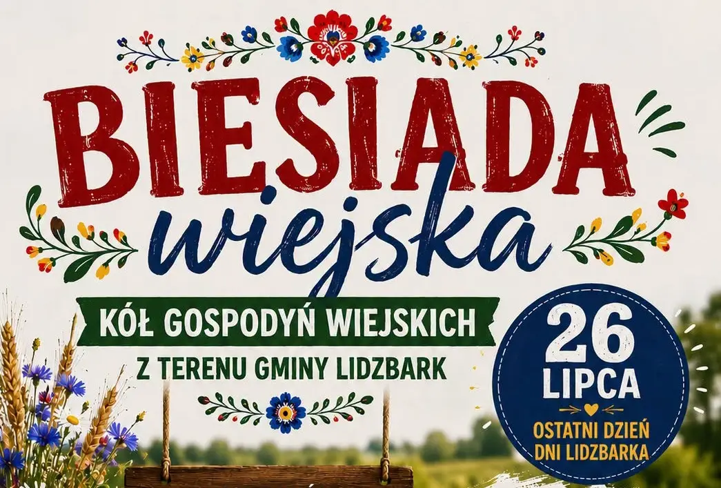 Biesiada Wiejska w Lidzbarku - atrakcje 26 lipca